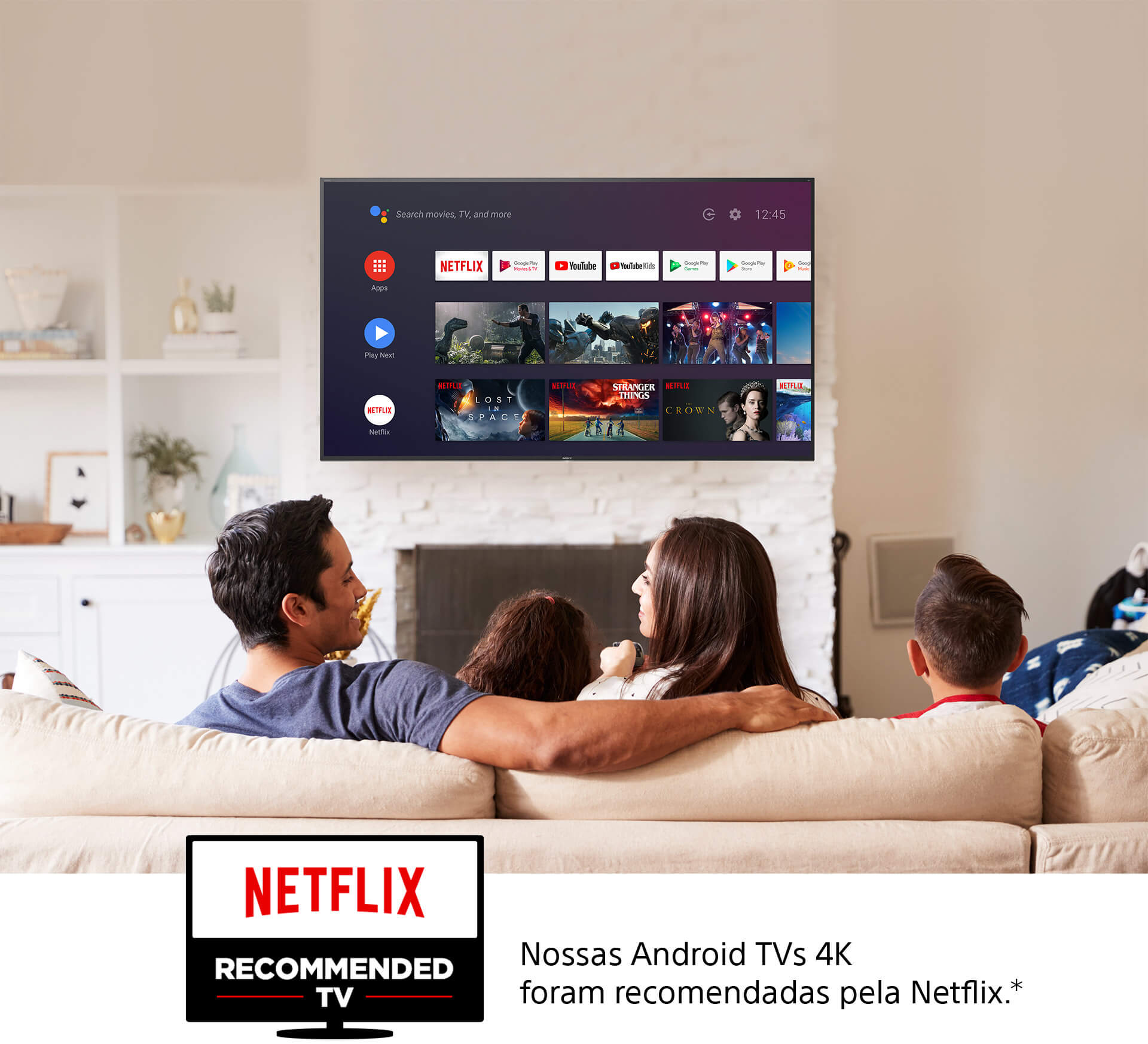 Nossas Android TVs 4K foram recomendadas pela Netflix